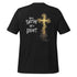 Walk by Faith Not By Sight (Back) Christian Bible Verse T-Shirt